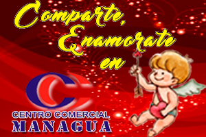 En San Valentin: Comparte, Enamorate solo en Centro Comercial Managua